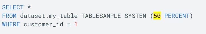 BigQuery Random Sampling - TableSample with 50%